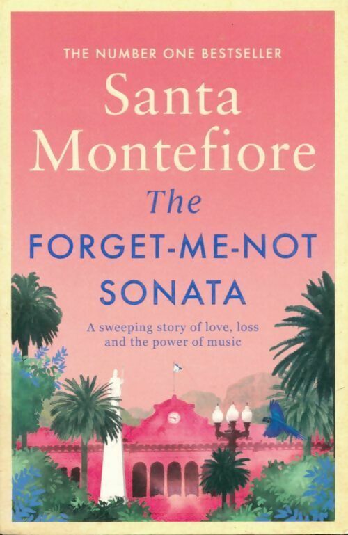 Livrenpoche : The forget-me-not Sonata - Santa Montefiore - Livre