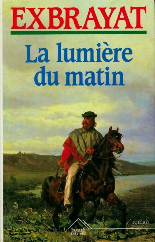 Livrenpoche : La lumière du matin - Charles Exbrayat - Livre