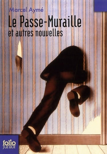 Livrenpoche : Le passe-muraille - Marcel Aymé - Livre