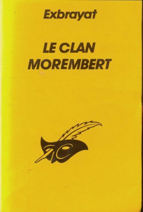 Livrenpoche : Le clan Morembert - Charles Exbrayat - Livre