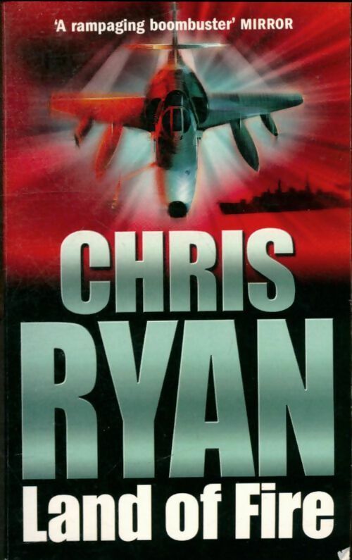 Livrenpoche : Land of fire - Chris Ryan - Livre