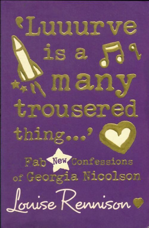 Livrenpoche : Luuurve is a many trousered thing... - Louise Rennison - Livre