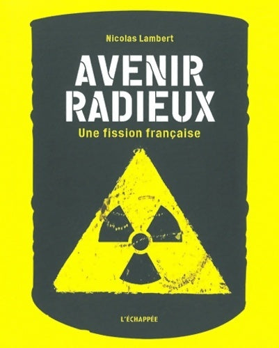 Livrenpoche : Avenir radieux - Nicolas Lambert - Livre