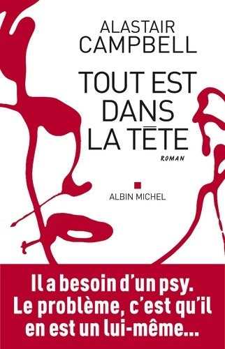 Livrenpoche : Tout est dans la tête - Alastair Campbell - Livre