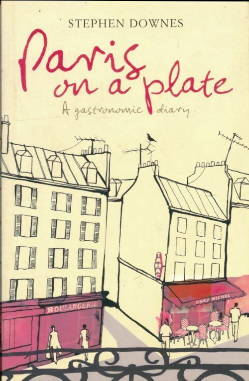 Livrenpoche : Paris on a plate - Stephen Downes - Livre