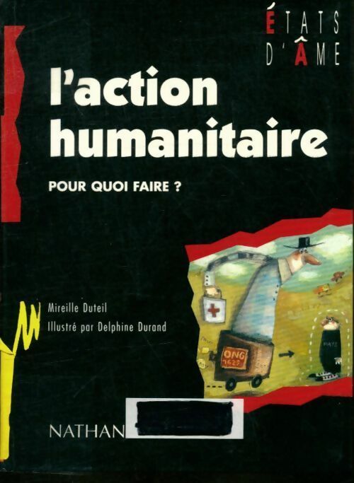Livrenpoche : L'action humanitaire - Mireille Duteil - Livre