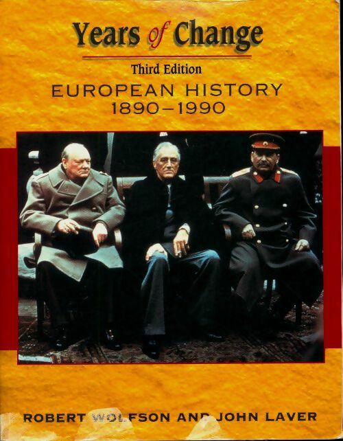 Years of change : Europe 1890-1990 - John Laver -  Hodder & Stoughton GF - Livre