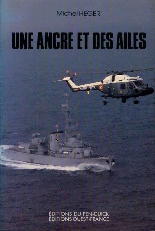 Livrenpoche : Une ancre et des ailes - Michel Heger - Livre