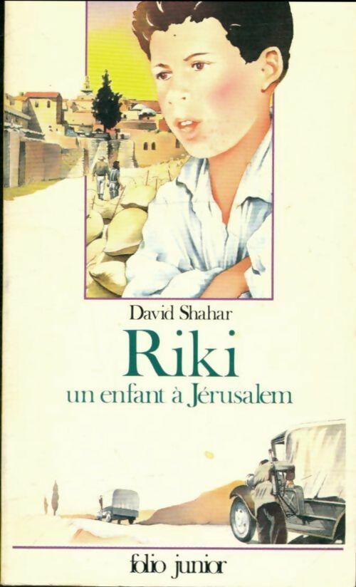 Livrenpoche : Riki, un enfant à Jérusalem - David Shahar - Livre