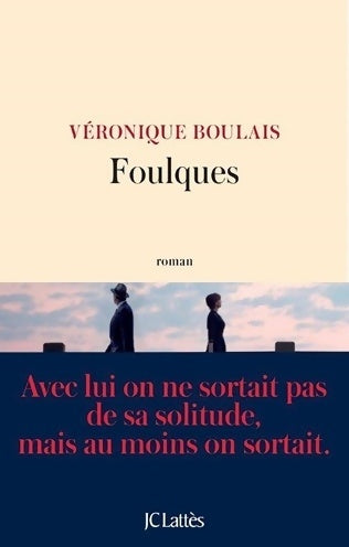 Livrenpoche : Foulques - Véronique Boulais - Livre