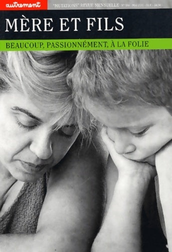 Mère et fils. Beaucoup, passionnément, à la folie - Nicole Czechowski - Livre