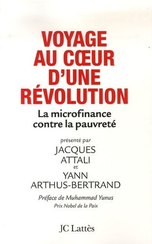 Voyage au coeur d'une révolution - Jacques Attali -  Lattès GF - Livre