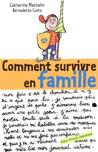 Livrenpoche : Comment survivre en famille - Catherine Mathelin - Livre