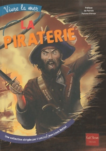 Livrenpoche : La piraterie - Alain Lozac'h - Livre