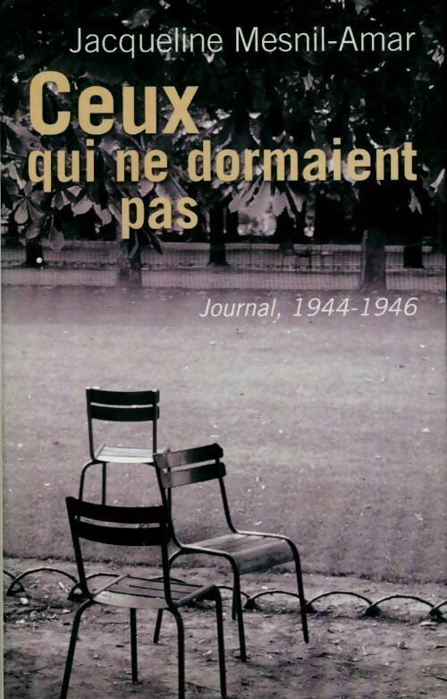 Livrenpoche : Ceux qui ne dormaient pas - Jacqueline Mesnil-Amar - Livre