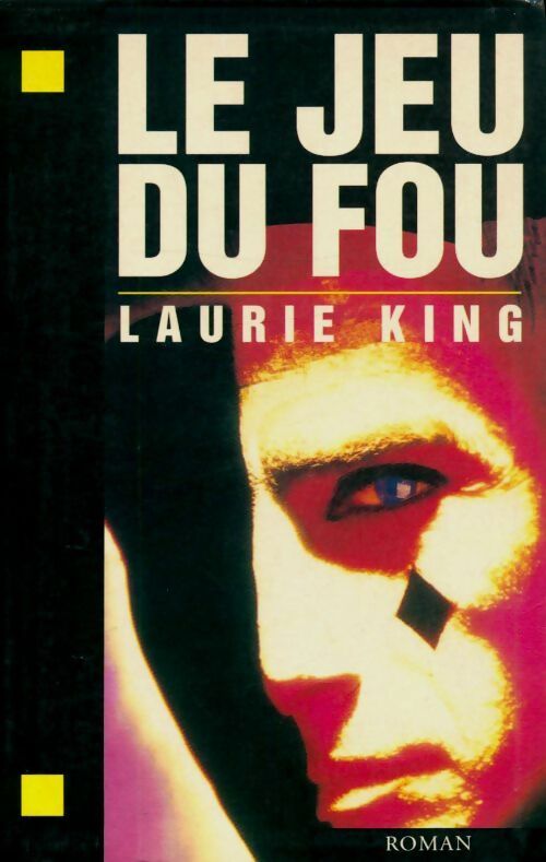 Livrenpoche : Le jeu du fou - Laurie King - Livre