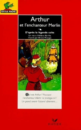 Livrenpoche : Arthur et l'enchanteur Merlin - Hélène Kerillis - Livre
