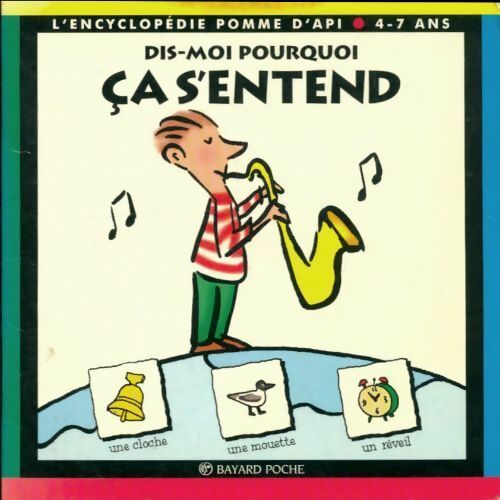 Livrenpoche : Dis-moi pourquoi ça s'entend - Marie-Agnès Gaudrat - Livre