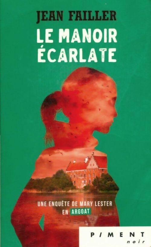 Le manoir écarlate - Jean Failler - Livre