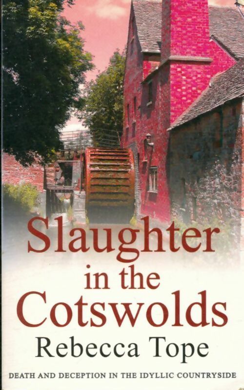 Livrenpoche : Slaughter in the cotswolds - Rebecca Tope - Livre