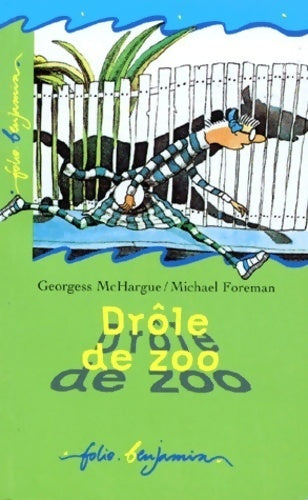 Livrenpoche : Drôle de zoo ! - Georgess Mchargue - Livre