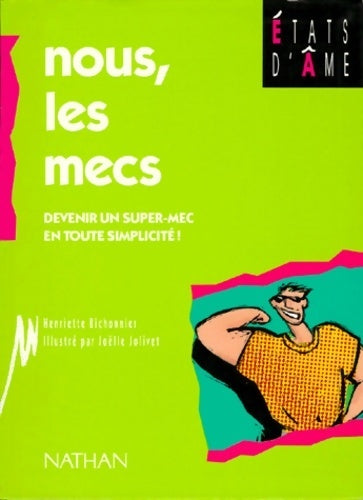 Livrenpoche : Nous, les mecs - Henriette Bichonnier - Livre