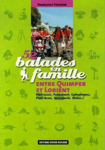 Livrenpoche : 52 balades en famille entre Quimper et Lorient - Françoise Foucher - Livre