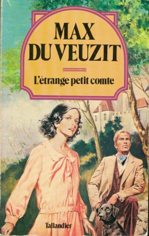 Livrenpoche : L'étrange petit comte - Max Du Veuzit - Livre