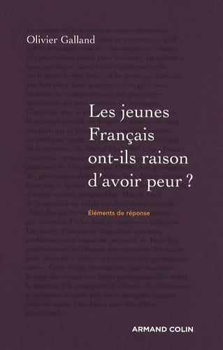 Livrenpoche : Les jeunes français ont-ils raison d'avoir peur ? - Olivier Galland - Livre