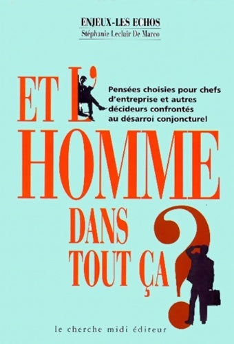 Livrenpoche : Et l'homme dans tout ça ? - Stéphanie Leclair Demarco - Livre