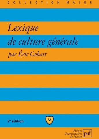 Livrenpoche : Lexique de culture générale - Eric Cobast - Livre