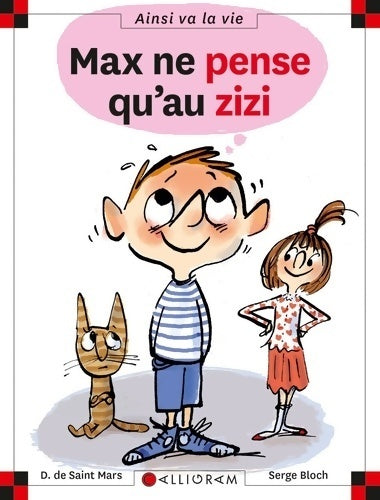 Livrenpoche : Max ne pense qu'au zizi - Dominique De Saint Mars - Livre