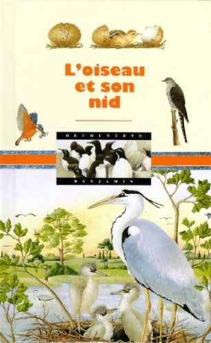 Livrenpoche : L'oiseau et son nid - Alexandra M. Czajkowski - Livre