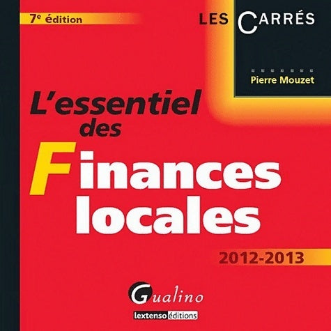 Livrenpoche : L'essentiel des finances locales - Pierre Mouzet - Livre