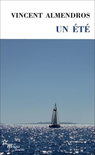 Livrenpoche : Un été - Vincent Almendros - Livre