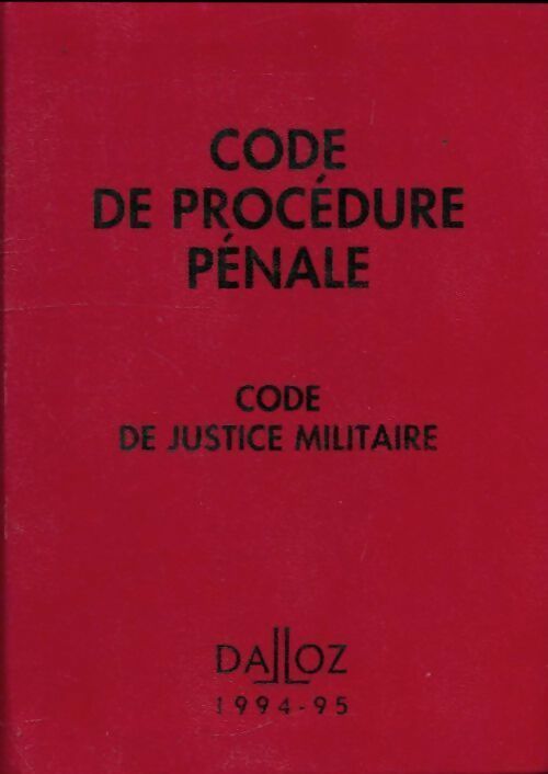 Code de procédure pénale 1994-1995 - Collectif -  Codes - Livre