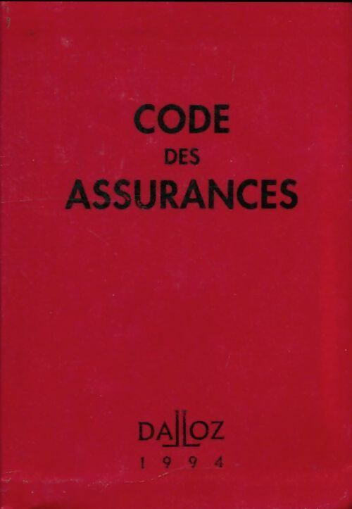 Code des assurances 1994 - Collectif -  Codes - Livre
