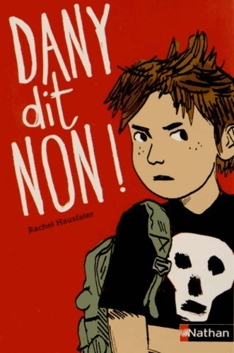 Livrenpoche : Dany dit non ! - Rachel Hausfater - Livre