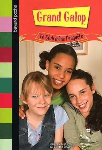 Livrenpoche : Le club mène l'enquête - Anne-Laure Bondoux - Livre