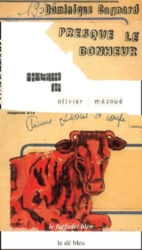 Livrenpoche : Presque le bonheur - Patrice Mazoué, Dominique Cagnard - Livre