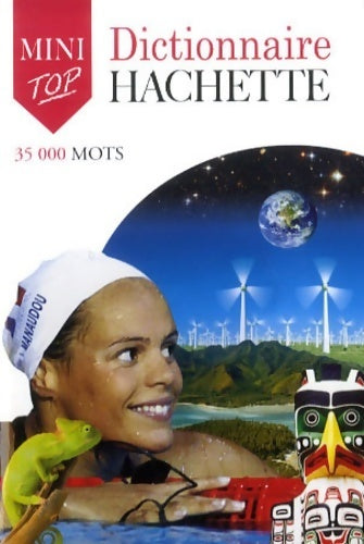 Livrenpoche : Mini-top dictionnaire Hachette - Inconnu - Livre