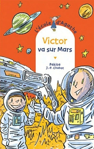 Livrenpoche : Victor va sur mars - Pakita - Livre