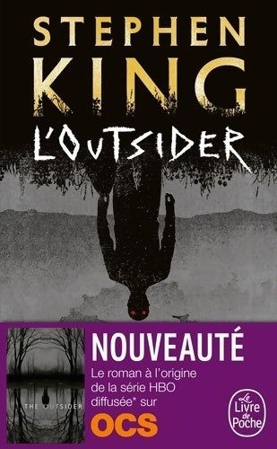Livrenpoche : L'outsider - Stephen King - Livre