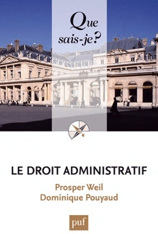 Livrenpoche : Le droit administratif - Prosper Pouyaud - Livre
