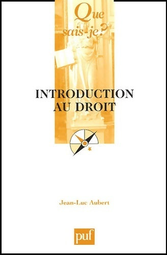 Introduction au droit - Jean-Luc Aubert - Livre