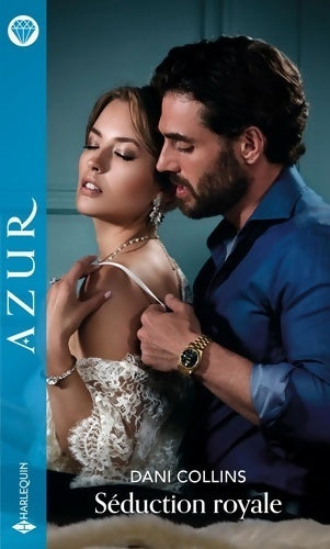 Livrenpoche : Séduction royale - Dani Collins - Livre