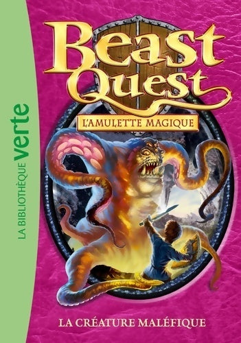 Livrenpoche : Beast quest Tome XXIII : La créature maléfique - Adam Blade - Livre