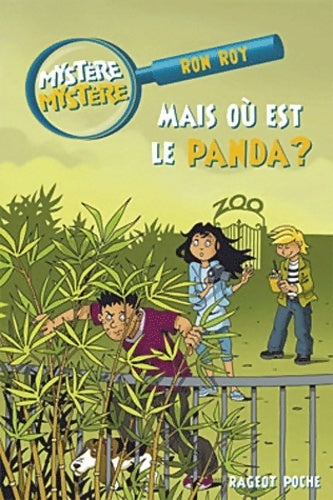 Livrenpoche : Mais où est le panda ? - Ron Roy - Livre