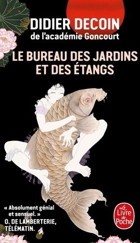 Livrenpoche : Le bureau des jardins et des étangs - Didier Decoin - Livre