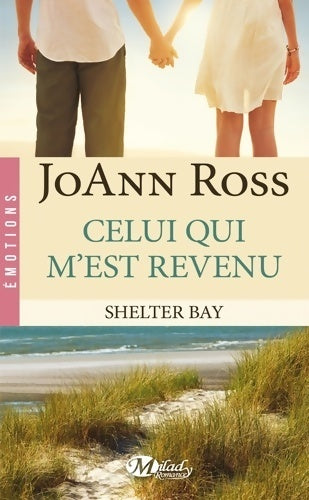 Livrenpoche : Shelter bay Tome I : Celui qui m'est revenu - Joann Ross - Livre
